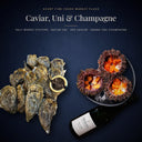 Caviar, Uni & Champagne Celebration — Salt Works Oysters – Avant Fine Foods Market Place